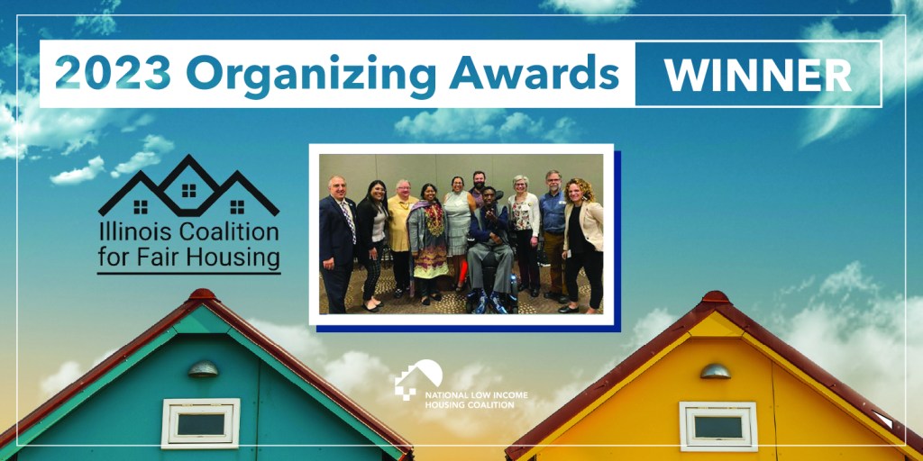 Strengthening Civil Rights and Empowering Resident Leaders: Illinois Coalition for Fair Housing Receives Statewide Organizing&nbsp;Award