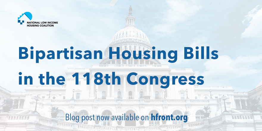 Bipartisan Housing Bills in the 118th&nbsp;Congress