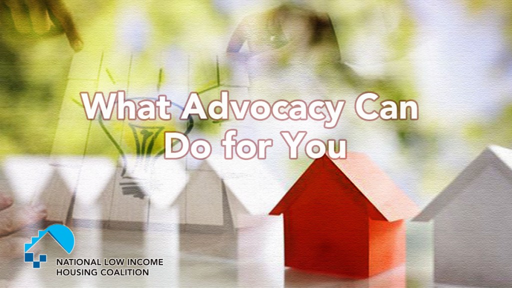What Advocacy Can Do for&nbsp;You